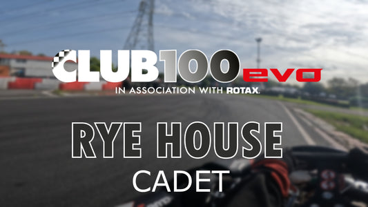 RYE HOUSE - Club100 Cadet TRACK TUTORIAL